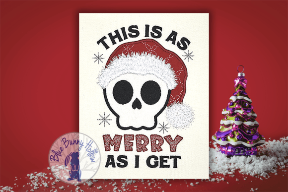This is As Merry As I Get Embroidery Review